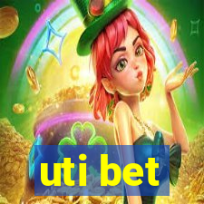 uti bet